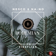 Nesco & NA-NO - Fireflies