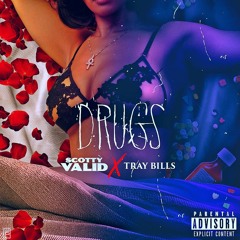 Drugs (Feat. Tray Bills)
