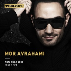 Mor Avrahami - New Year 2019 (Mixed Set)