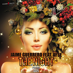 PTR005FREE Jaime Guerrero Feat. Ayse - The Night (Original Mix)