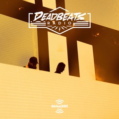 #078 Deadbeats Radio with Zeds Dead
