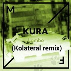 Kura_Lambo (Kolateral trap remix).mp3