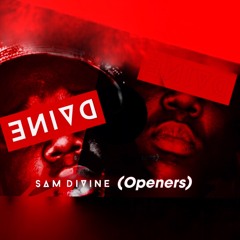 Sam Divine - Openers Mix LIVE from XOYO 17.11.2018