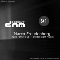Digital Night Music Podcast 091 mixed by Marco Freudenberg
