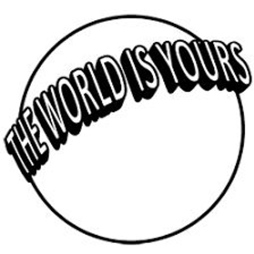 Эскиз the world is yours