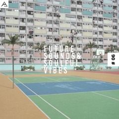 FUTURE SOUNDS & SOULFUL VIBES N°6