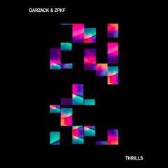 Thrills (& ZPKF)