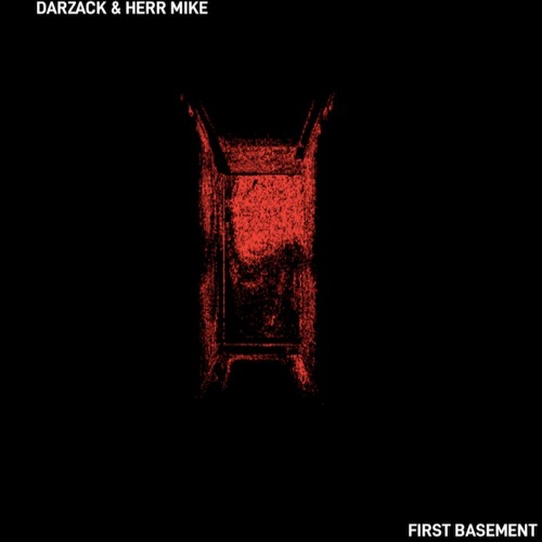 First Basement (& Herr Mike)