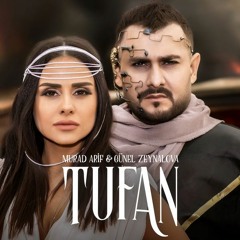 Murad Arif & Günel Zeynalova - Tufan (2018)