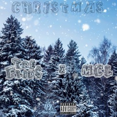 Christmas ft. MCL (Prod. by Buggatti Beatz)