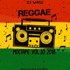 Lovers Rock & Culture Reggae Mix Vol.30 2018 - Chronixx,Koffee,Protoje,Kabaka Pyramid+ (DJWASS)