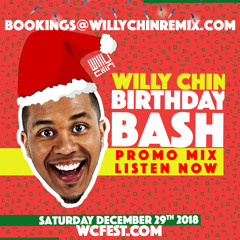 Willy Chin Birthday CD 2018 (WCFEST.COM)