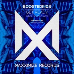 [FLP0236] Get Ready (Blasterjaxx Radio Edit) [Gerson Caceres Remake]