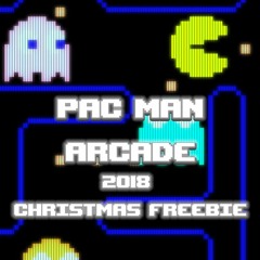 HUSTLA - PAC MAN ARCADE ( 2018 CHRISTMAS FREEBIE!!! CLICK BUY!!!)
