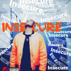 FAMOUS- INSECURE