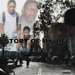 DeeBoy - Story Of My Life