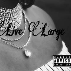 Live Large GGE