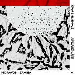 Day 26: Mo Rayon - Zambia