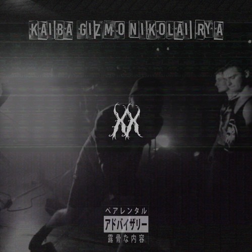 XX (feat. GIZMO & NIKOLAI RYA)