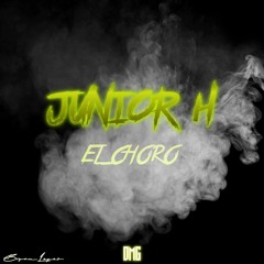Junior H - El Choro