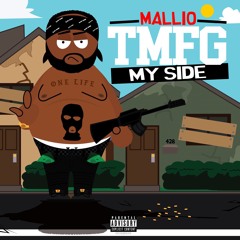 Mallio - 'My Side' Prod. Vybe