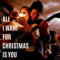 All I Want For Christmas is You