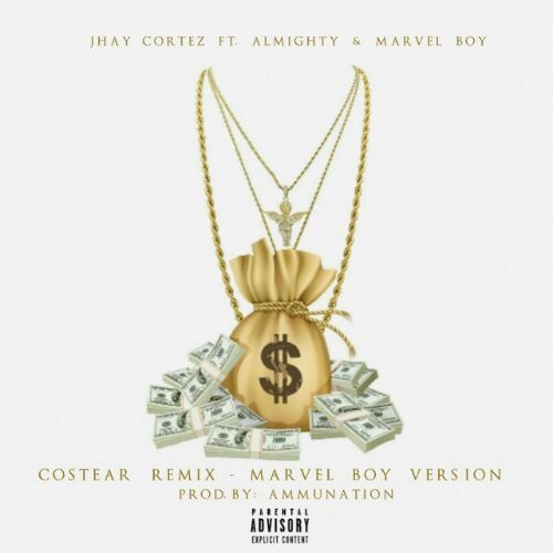 Jhay Cortez x Almighty x Marvel Boy - Costear Remix