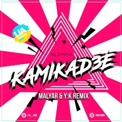 Dilemma - Kamikadze (MalYar & Y:K Club Mix)