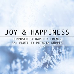 Joy & Happiness - David Klemencz (feat. Petruta Küpper / Pan Flute) Orchestral Christmas Song
