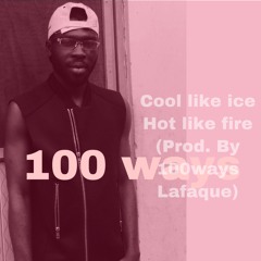 Cool Like Ice, Hot Like fire