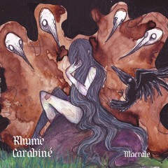 Rhume Carabiné - Lonely Way