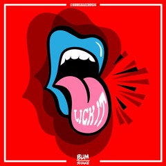 Valentino Khan - Lick It (BUM SHAKE Bootleg)