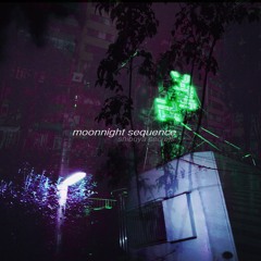 Moonnight Sequence - Shibuya Secrets