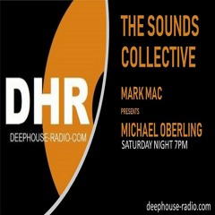 THE SOUNDS COLLECTIVE MARK MAC PRESENTS MICHAEL OBERLING DEC 2018