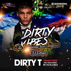 Dirty Vibes - The Carribean Tour Special