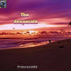 The Desprate