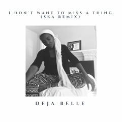 Aerosmith - I Don't Want To Miss A Thing (Deja Belle and Matty The Chef Remix)