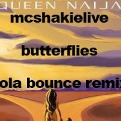 MC Shakie - Butterflies Bounce Mix