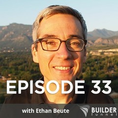 Episode 33 - Life Hacks & Builder Funnel Radio with Spencer Powell (Hosted by Ethan Beute)