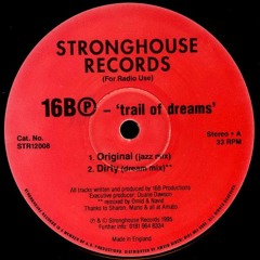 16B - Trail Of Dreams (Dirty Dream mix)