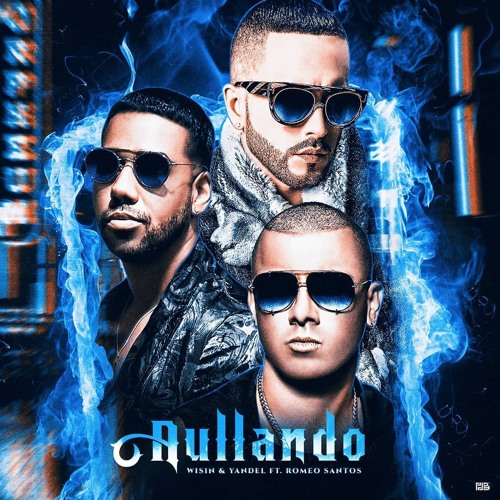 Wisin & Yandel, Romeo Santos- Aullando (Mike Vallés Remix)