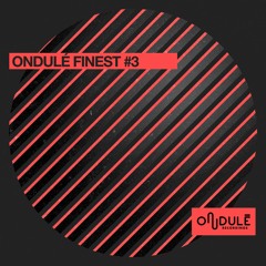 (ONDF03) Ondulé Finest #3