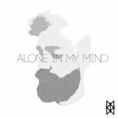 Alone In My Mind