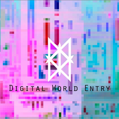 Digital World Entry