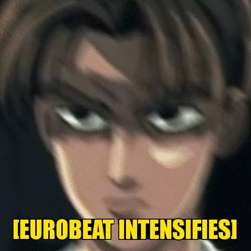 Eurobeat intensifies !