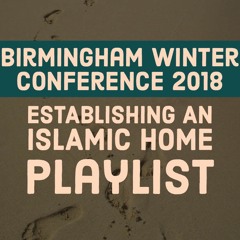 Shaykh Rabee Advice Birmingham Winter Conference 23122018