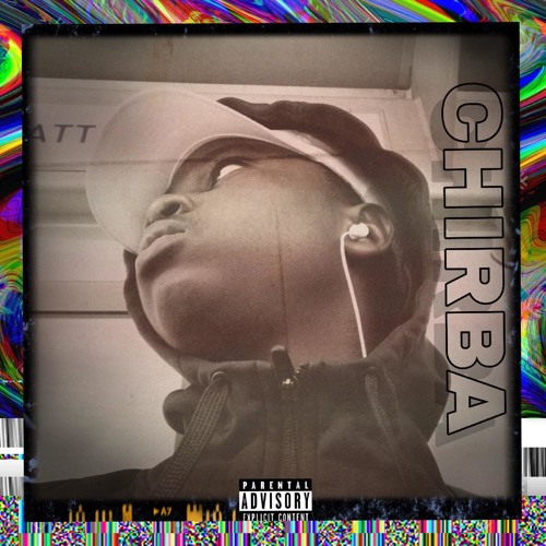 Chirba- C'est Fini (Freestyle)