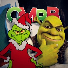 The Grinch vs Shrek. CMRB