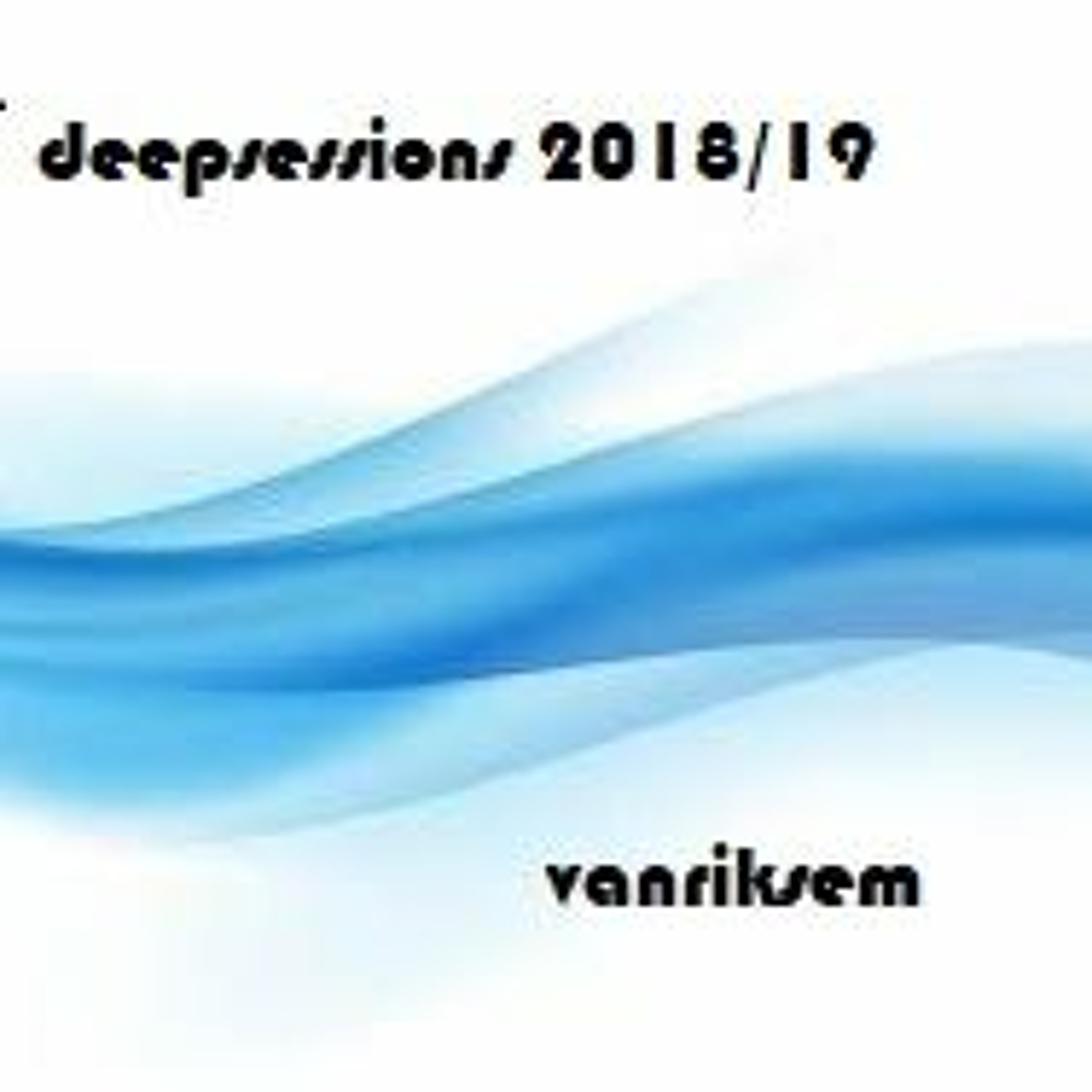 Deepsessions 2018/2019 - Vanriksem episode artwork