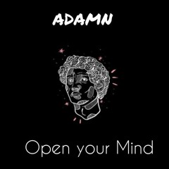 ADAMN - Open your Mind [Extended Mix]